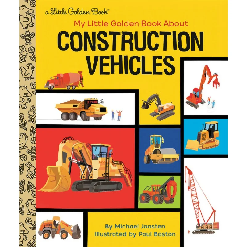 Little Golden Book : About Construction Vehicles