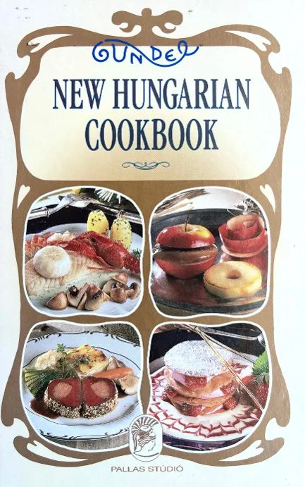 (*NEW ARRIVAL*) (Hungarian) Kalman Kalla & Zoltan Halasz. Gundel: New Hungarian Cookbook