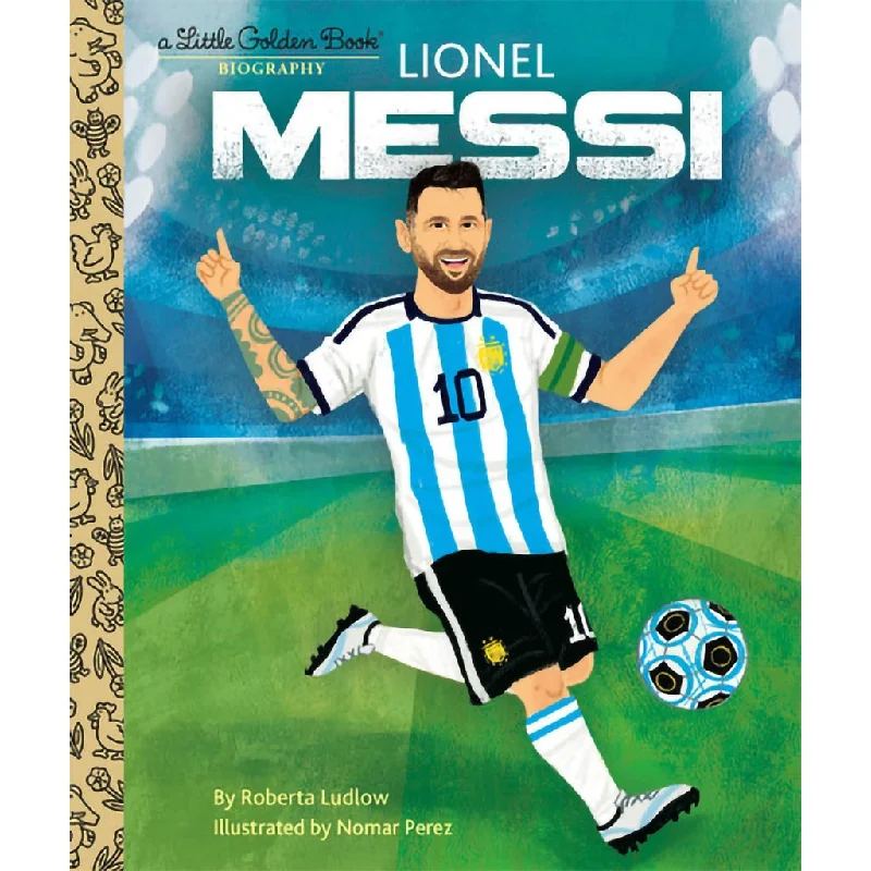 Little Golden Book : Lionel Messi Biography