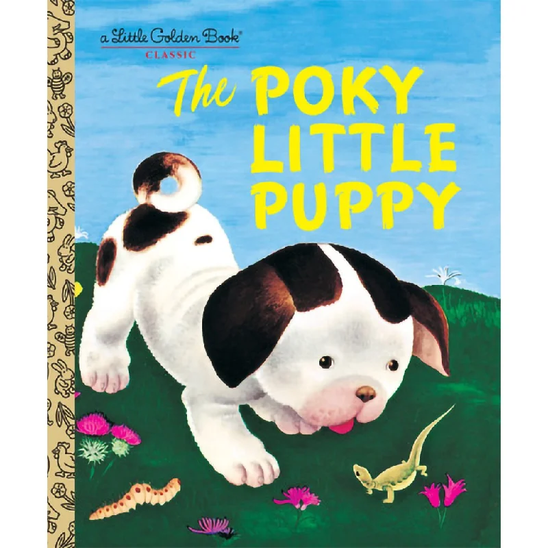 Little Golden Book : The Poky Little Puppy