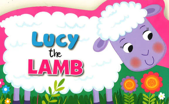 Lucy The Lamb Board Book