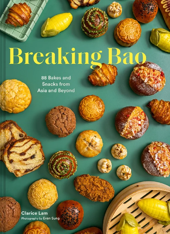 Breaking Bao: 88 Bakes and Snacks from Asia and Beyond (Clarice Lam) *Signed*