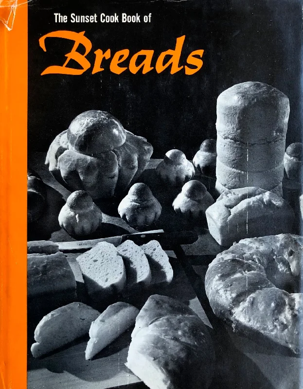 (Bread) The Sunset Cook Book of Breads.