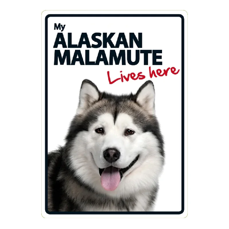 Dog Sign Alaskan Malamute Lives Here