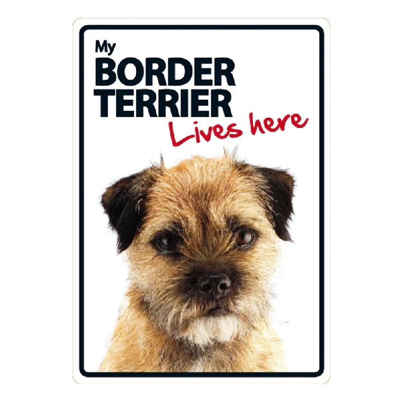 Dog Sign Border Terrier Lives Here