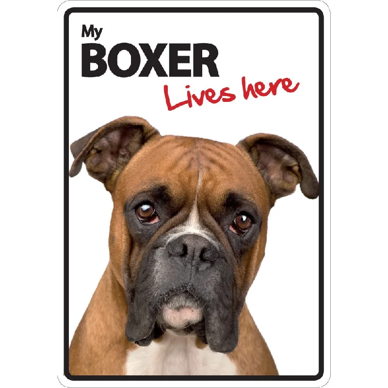 Dog Sign Boxer Lives Here